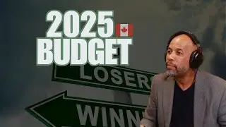 3 Ways the 2025 Canada's Budget Could Affect Your Finances