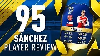 FIFA 17 | ALEXIS S&Aacute;NCHEZ TOTS (95) | Player Review+Statistiche in game (ITA)