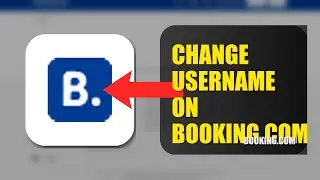 How To Change Username On Booking.com 2025 (2026)