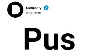 Pus Meaning In English