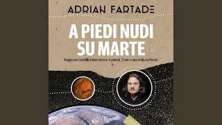 Capitolo 155 - A piedi nudi su Marte