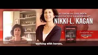 Instinctive Leadership By Nikki Kagan