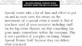 Atlanta Special Events Staff - Support Staff The Key To Success