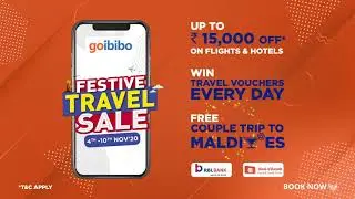Goibibo Festive Travel Sale From 4th-10th November 2020 | LIT Diwali Giveaways