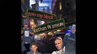 Spin my blok baby ( feat Smeza ) 
