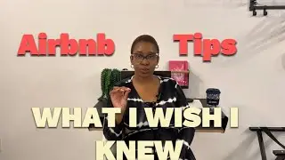Airbnb Tips & Challenges: My Journey as a Host | Part 1