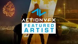 NEW: Calling All Compositors! Become An ActionVFX Featured Artist Today