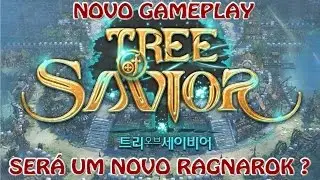 Tree of Savior - o novo Ragnarok ?