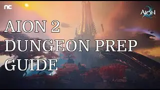 Aion 2 Dungeon Prep Guide - How To Get Ready For Dungeon Progress