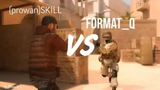 First game (prowan)SKILLvs Format_q