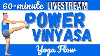 Journey into Power Livestream | 60-Minute Vinyasa Yoga Sequence