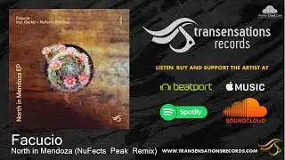 TRS088 Facucio - North in Mendoza (NuFects  Peak  Remix) [Progressive House]