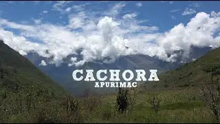 CACHORA - ABANCAY - APURIMAC
