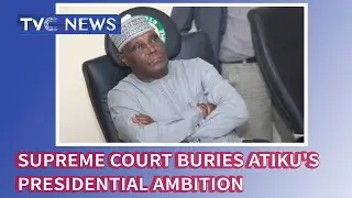 Supreme Court buries Atiku's Presidential ambition