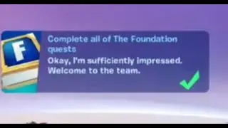 Fortnite Quest - Complete all of The Foundation quests - Chapter 3 Season 1