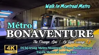 [4K]🟠Bonaventure Metro Station Walking Tour&bull;Montreal | &ETH;i Bộ Trong Metro Bonaventure|13-09-2025