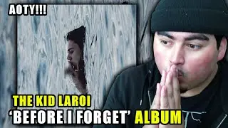 This album is BEAUTIFUL!! | The Kid LAROI - 'BEFORE I FORGET' ALBUM | REACTION