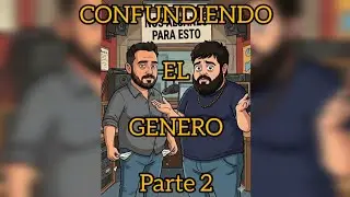 Cuando confundís el género y ya es tarde