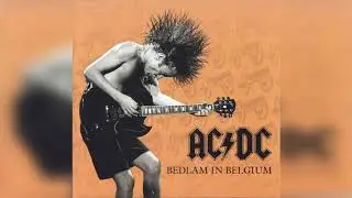 Bedlam In Belgium (Espa&ntilde;ol/Ingl&eacute;s) - AC/DC