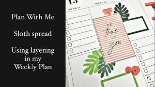 PLAN WITH ME | WILD STYLED/BE￼ YOURSELF SLOTH SPREAD | Classic Happy Planner | 15th August