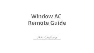 Window AC Remote Guide | LG Air Conditioner
