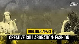 Together Apart #3: Creative Collaboration: Fashion