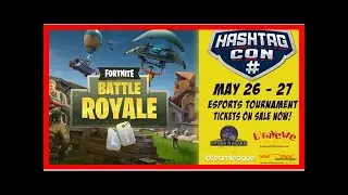 Breaking News | Hashtag Con Lafayette FORTNITE Battle Royale eSports Tournament