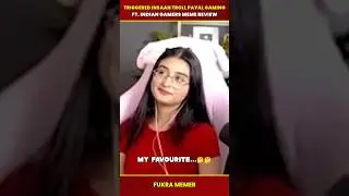 Triggered Insaan Roast Payal Gaming - Indian Gamer Meme Review #shorts #triggeredinsaan #payalgaming