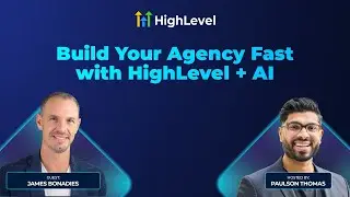 Day 2 Replay - Build Your Agency Fast with HighLevel + AI