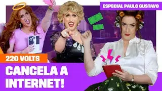 CANCELA A INTERNET antes que cancelem todos nós! 🤣 | 220 Volts | Humor Multishow