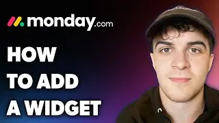How to Add a Widget on Monday.com (Full 2024 Guide)