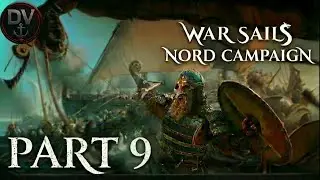 Mount and Blade 2 Bannerlord War Sails DLC Nord Campaign #9