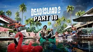 Lets Play Dead Island 2 (German) [Blind] #018 - Schon wieder in die Film-Studios ? |2K|