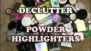 DECLUTTER Powder Highlighters - Making Good Progress!