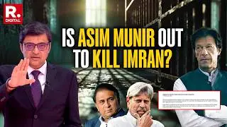 Arnab Questions The Safety Of Imran Khan In Asim Munir's Pakistan