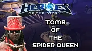 [Hots] Tomb of the Spider Queen Gameplay
