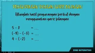 Pengurangan Bilangan Bulat dengan Garis Bilangan