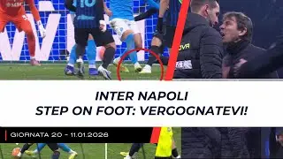 Inter Napoli 2-2 | step on foot di Rrahmani su Mkhitaryan: rigore e proteste di Conte!