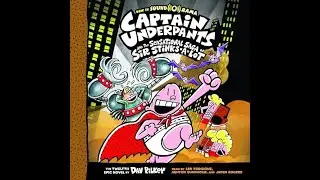 Captain Underpants and the Sensational Saga of Sir Stinks-a-Lot
