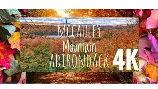 McCauley Mountain in Fall | Old Forge | Adirondack | NY | 4K