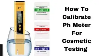 How To Calibrate Ph Meter