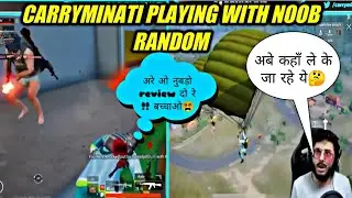 CARRYMINATI PLAYING WITH RANDOM PLAYERS !! NOOB TEAMMATES !! ULTIMATE FUNNY GAMEPLAY !! PUBG MOBILE