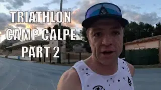 Triathlon Training Camp - Calpe Part 2 | Triathlon Ross