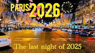 Paris France🇫🇷 The Last Moment Of 2025 🥲 Wellecom 2026 | A Walk In Paris | 31,Decmber, 2025 