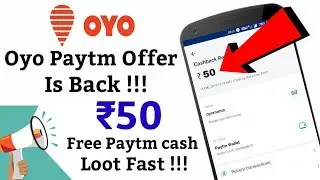 Paytm Oyo offer is back || Get ₹50 paytm add money || oyo holi offer || Free ka maal