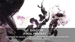 Final Fantasy VI - Shadow Orchestrated