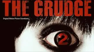 Hitoribocchi - Christopher Young - The Grudge 2 (Soundtrack)
