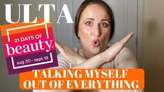 ULTA 21 DAYS OF BEAUTY FALL 2020 | Talking Myself Out of EVERYTHING | Anti-Haul | NO BUY YEAR 2020