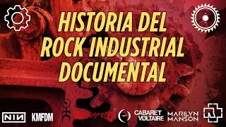 ORIGEN Y DESARROLLO DEL ROCK INDUSTRIAL