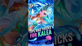 Best Tips And Tricks for Kalea #mobilelegends #mlbb #MOBA55Kalea #moba55goldenmonth #mobalegends